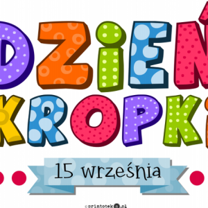 DZIEŃ KROPKI 2024