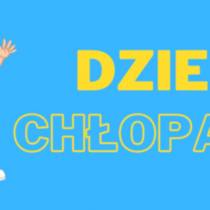 DZIEŃ CHŁOPAKA 2024