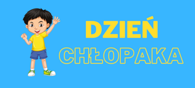 You are currently viewing DZIEŃ CHŁOPAKA 2024