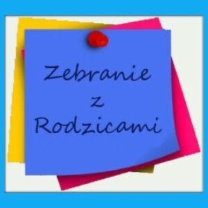 Zebranie dla Rodziców – 1 września